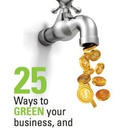 25 Ways to Green Your Business and Save Money–White Paper